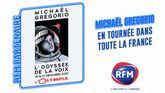 MICHAËL GREGORIO : RFM PARTENAIRE DE SON SPECTACLE « L'ODYSSÉE DE LA VOIX »