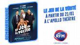 RFM partenaire de la pièce de théâtre  "Le Jeu de la Vérité"
