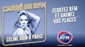 Céline Dion : gagnez vos places en carré or RFM + votre séjour
