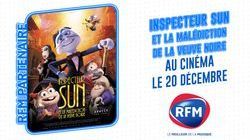 "Inspecteur Sun et la malédiction de la veuve noire" au cinéma le 20 décembre avec RFM 