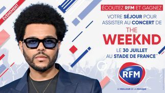 The Weeknd: RFM vous offre votre séjour à Paris pour assister à son concert au Stade de France 