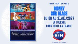 Disney sur Glace : en partenariat avec RFM