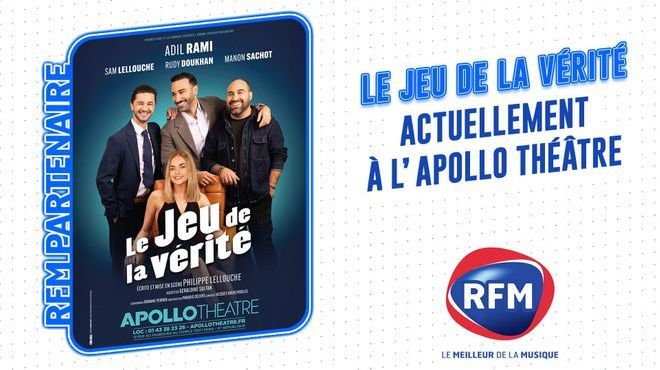 RFM partenaire de la pièce de théâtre  "Le Jeu de la Vérité"