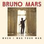 BRUNO MARS When i was your man (radio edit)