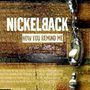 NICKELBACK How you remind me