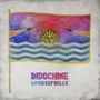 INDOCHINE La vie est belle
